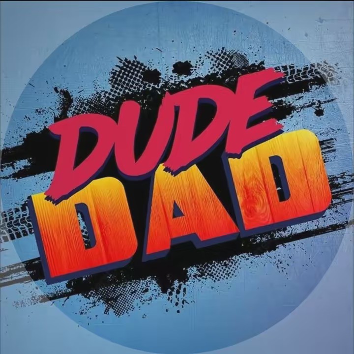 Dude Dad | Comedy DIY Family
