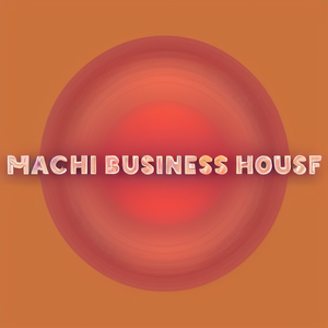 Machi Business house