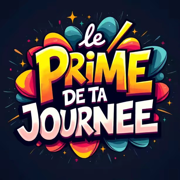 LePrimeDeTaJournée