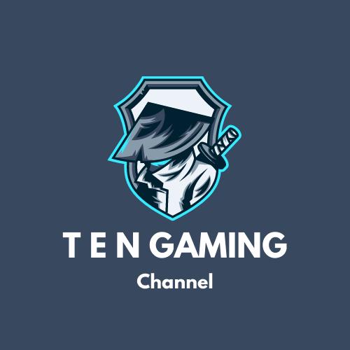 T E N GAMING