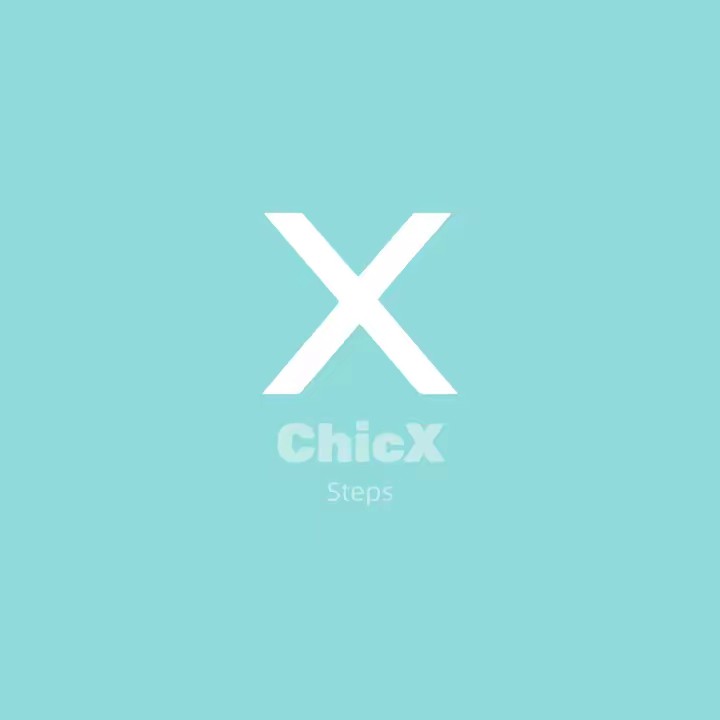 ChicX Steps