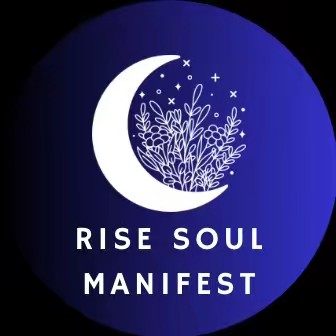 RISE SOUL MANIFEST
