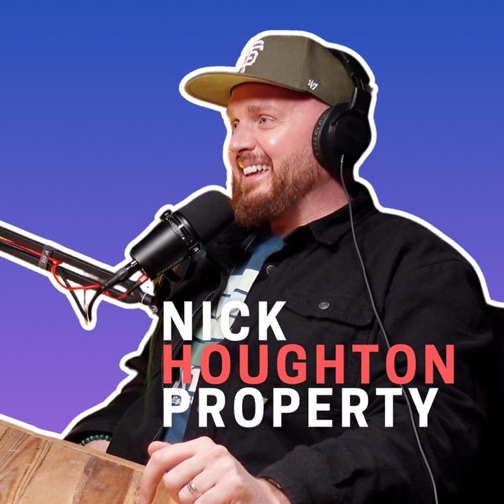 Nick Houghton | Property