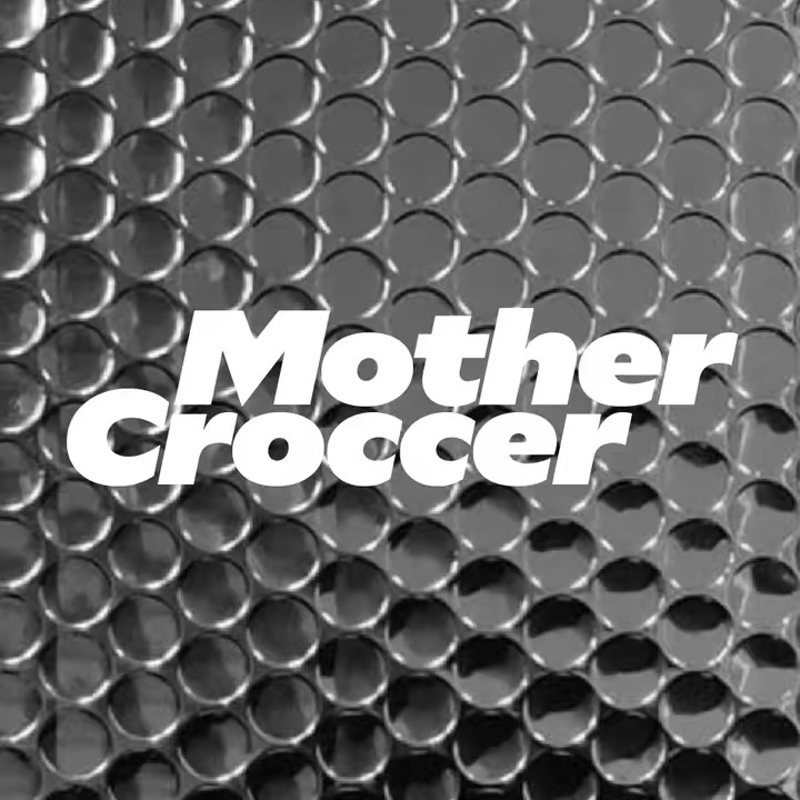 MotherCroccer
