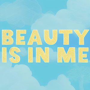 Beauty is in me