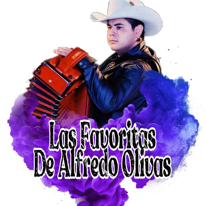 Las Favoritas D Alfredo Olivas