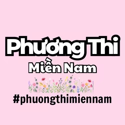 PHƯƠNG THI AT MIỀN NAM