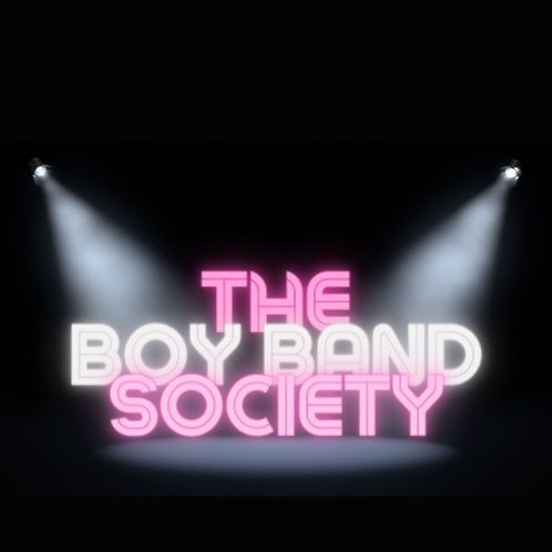 The Boy Band Society