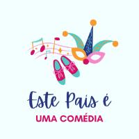 Este País é uma Comédia!