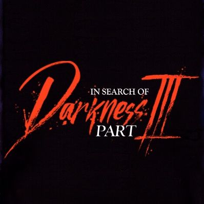 In Search of Darkness