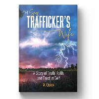 The Sex Trafficker’s Wife