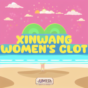 Xinwang women's clot