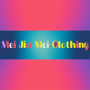 Mei Jia Mei Clothing