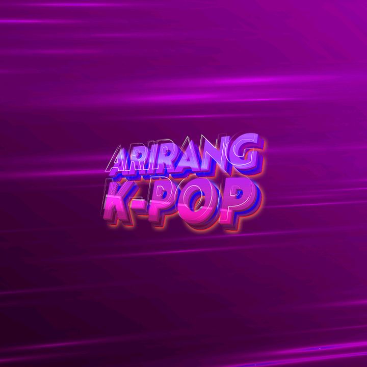 Arirang K-Pop