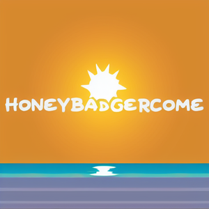 HoneyBadgercome