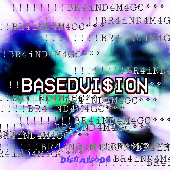 basedvi$ion