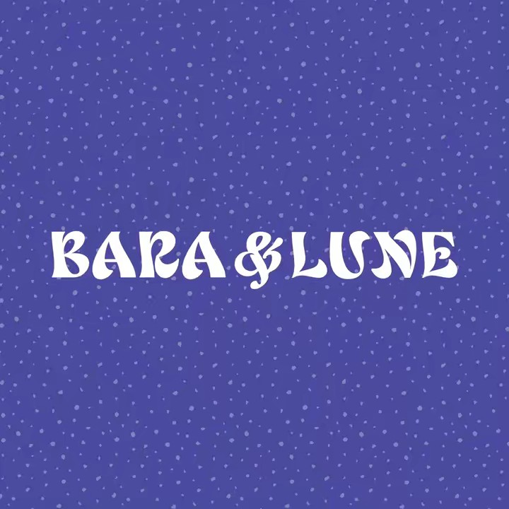 Bara & Lune