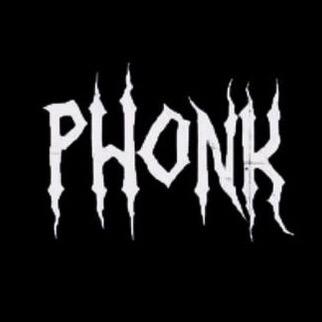 PHONK