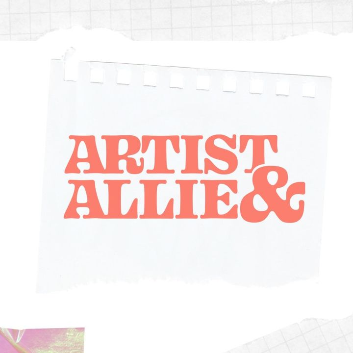 Artist & Allie Music Podcast