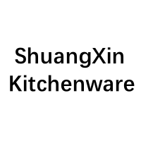 ShuangXin Kitchenware