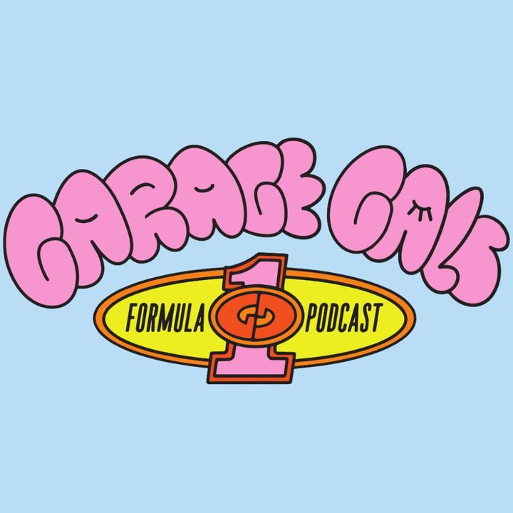 garage gals f1 podcast