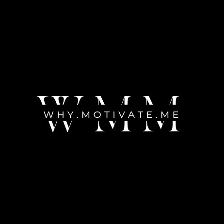why_motivate_me