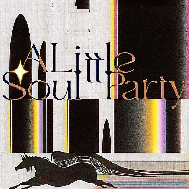 A Little Soul Party