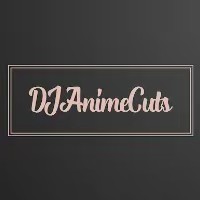 DJAnimeCuts