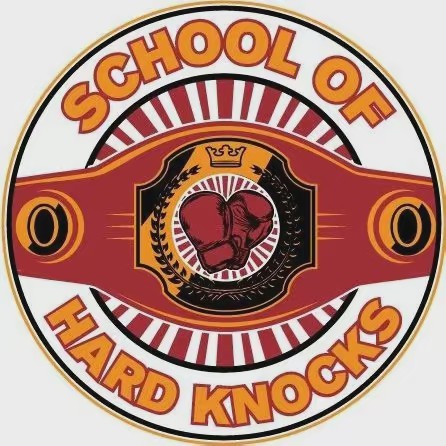 The School of Hard Knocks