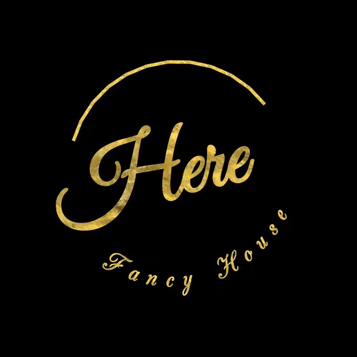 Here Fancy House