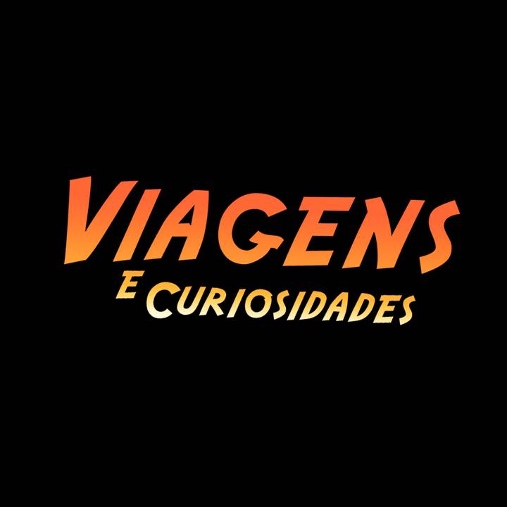 VIAGENS E CURIOSIDADES