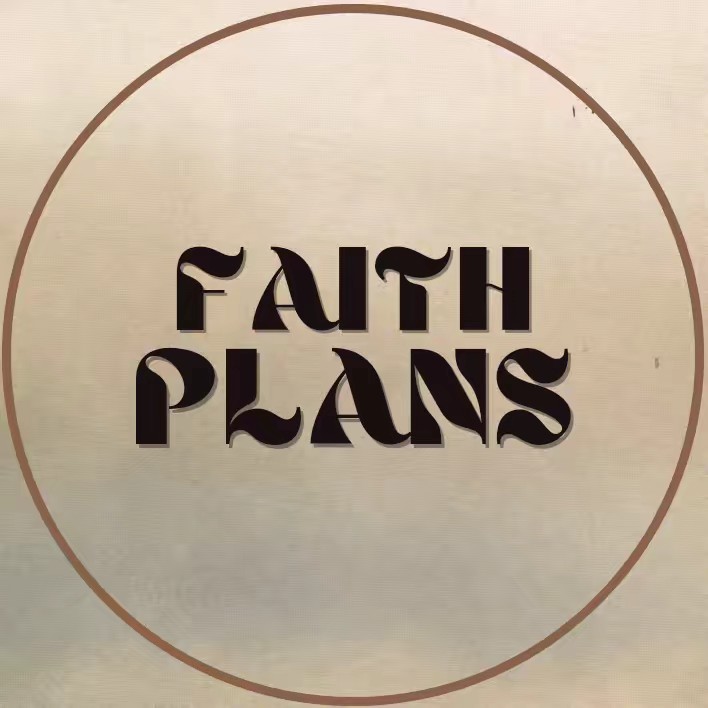 Faithplans