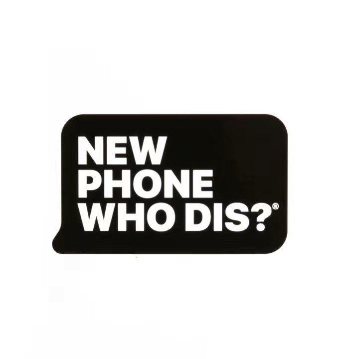 NewPhoneWhoDis