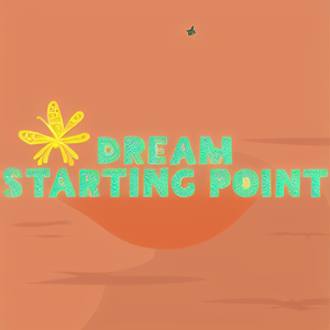 Dream starting point