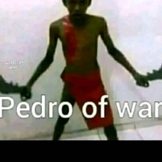 pedro of War