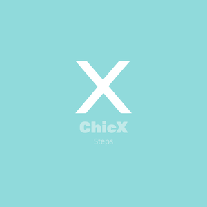ChicX Steps