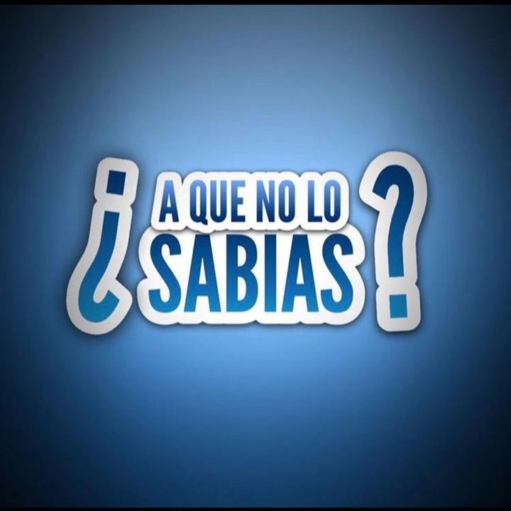 A QUÉ NO LO SABÍAS