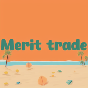 Merit trade