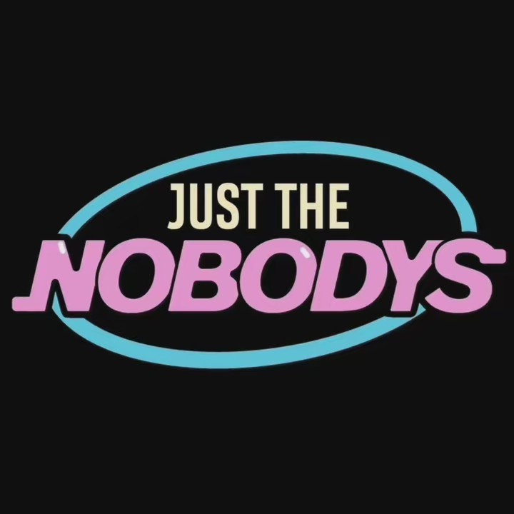 Just The Nobodys