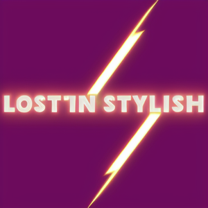 Lost in Stylish