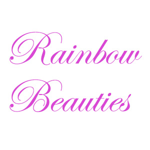 Rainbow Beauties