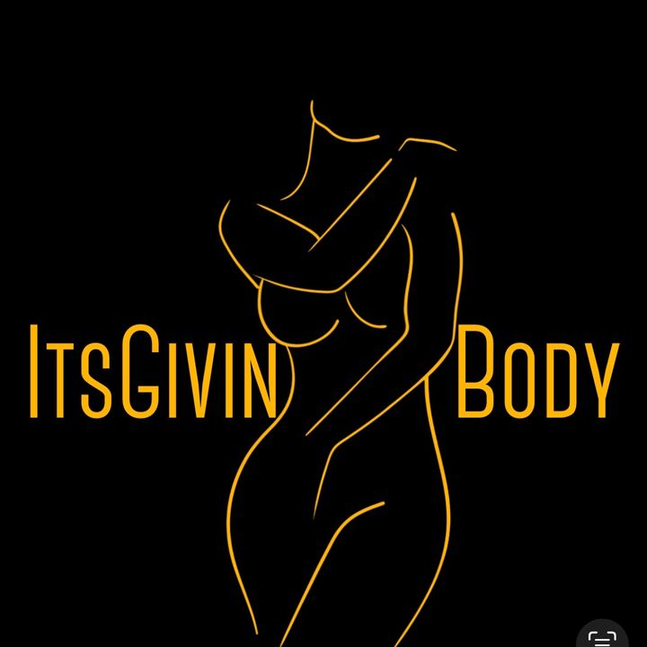 ItsGivinBody