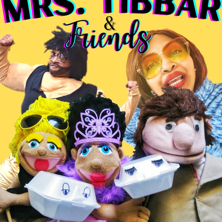 Mrs.Tibbar&Friends