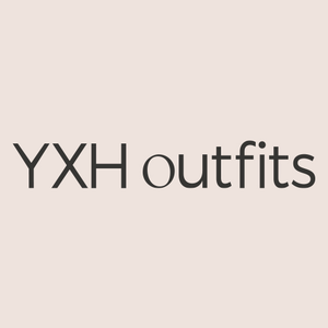 YXH outfits