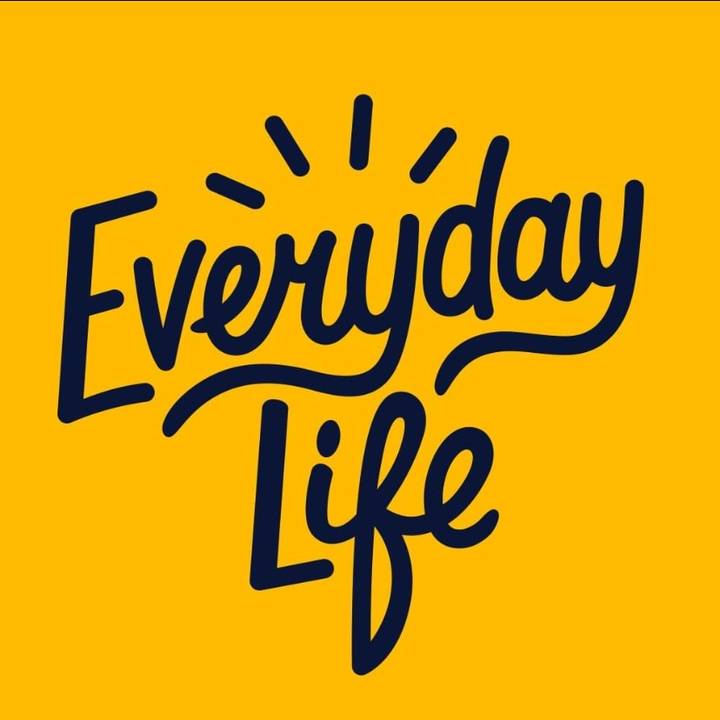 Everyday Life