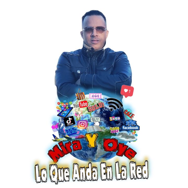 Mira y Oye lo K Anda en la Red