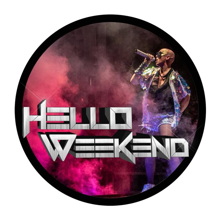 Hello Weekend