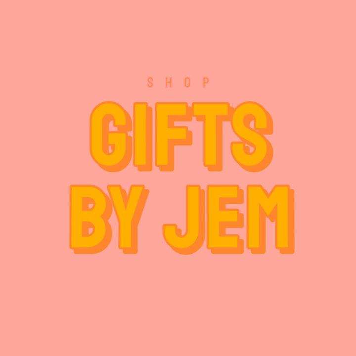 Gifts by Jem