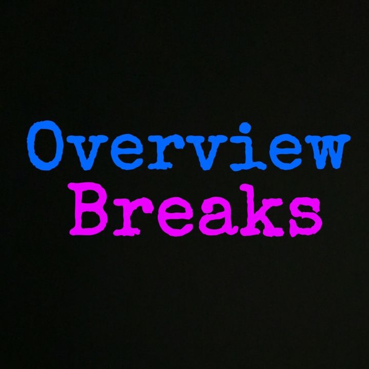 OverviewBreaks