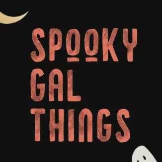SpookyGalThings